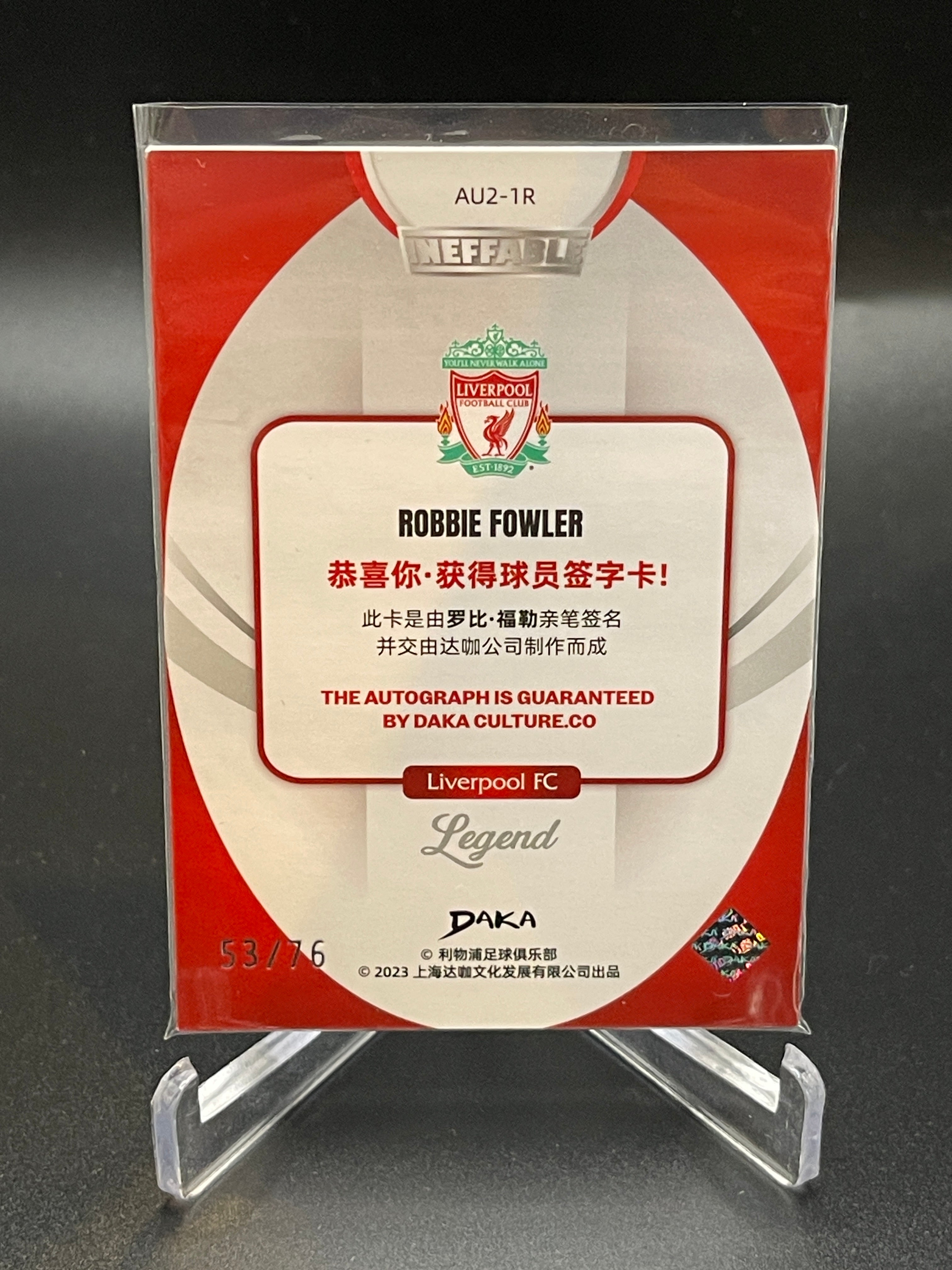 Ineffable DAKA 2023 Liverpool - Robbie Fowler /75 On Card Auto