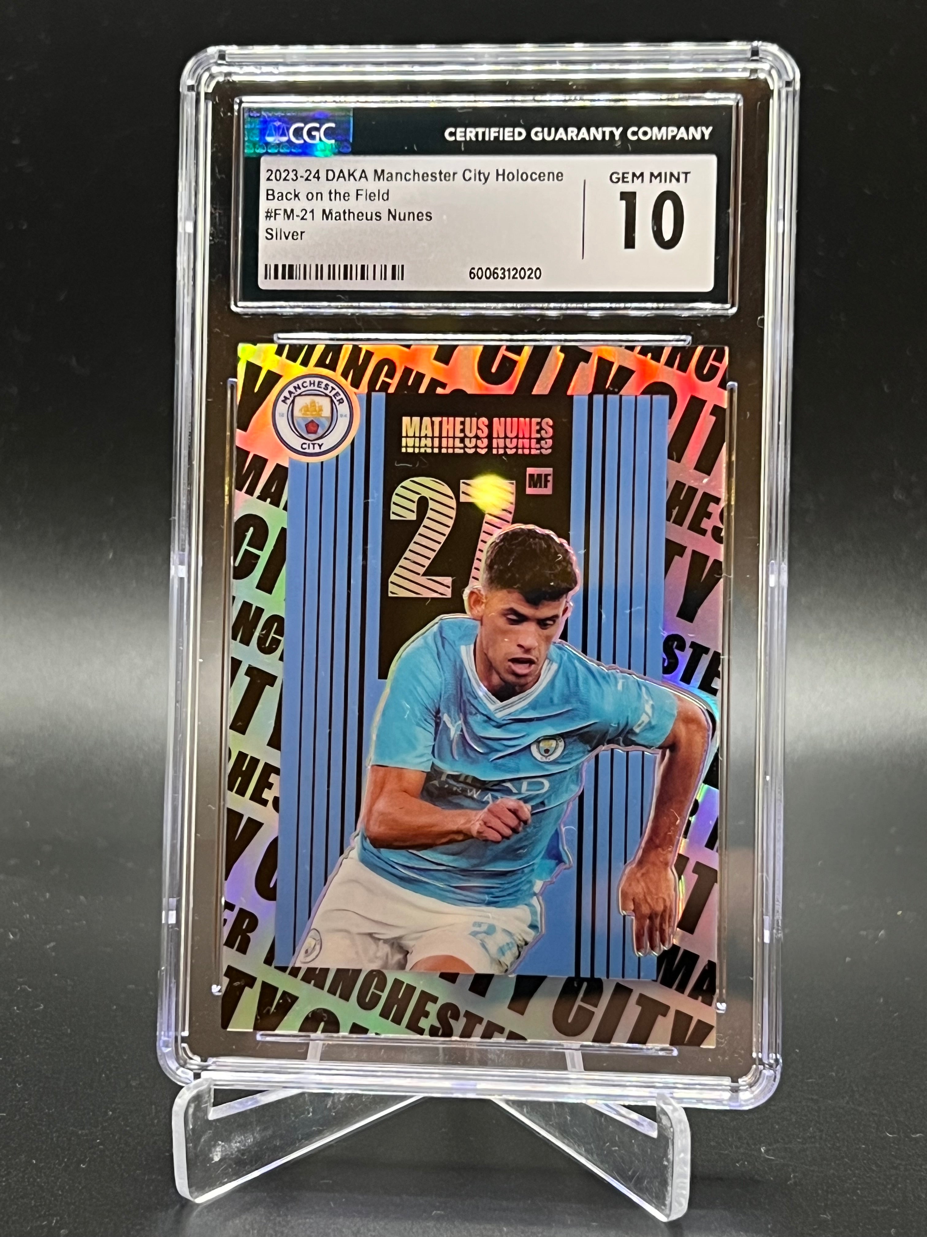 Matheus Nunes /10 CGC 10 Gem Mint 2023-2024 DAKA Manchester City Holocene Back on the field